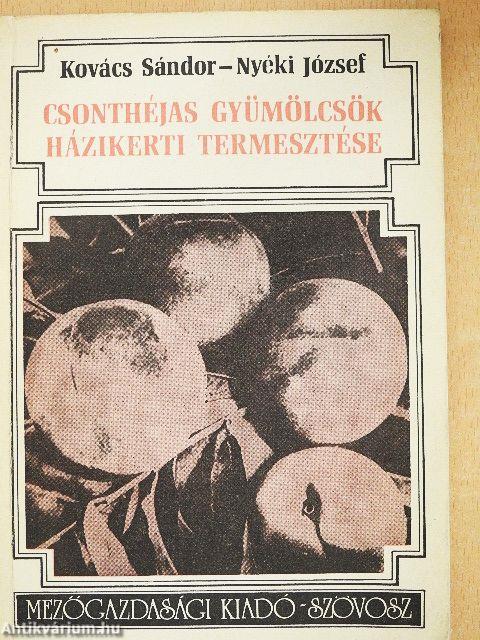 Csonthéjas gyümölcsök házikerti termesztése