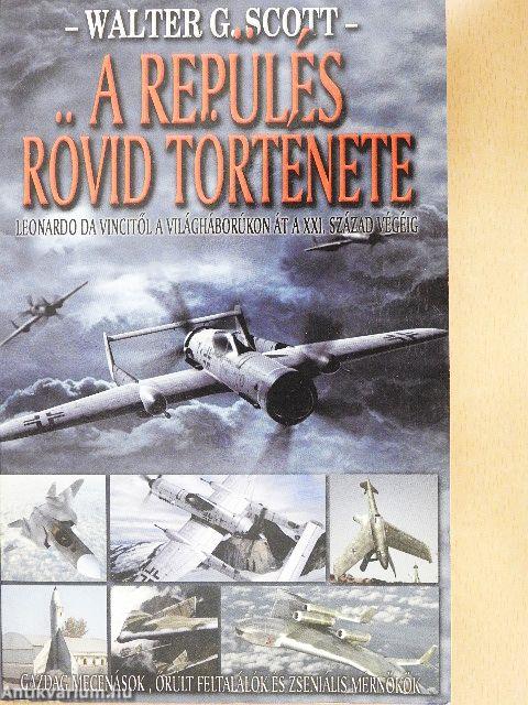 A repülés rövid története