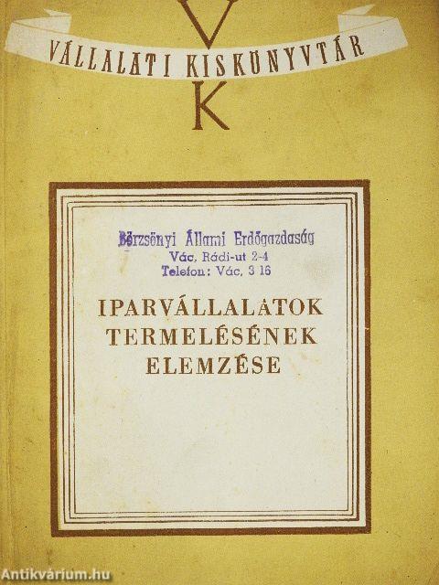 Iparvállalatok termelésének elemzése