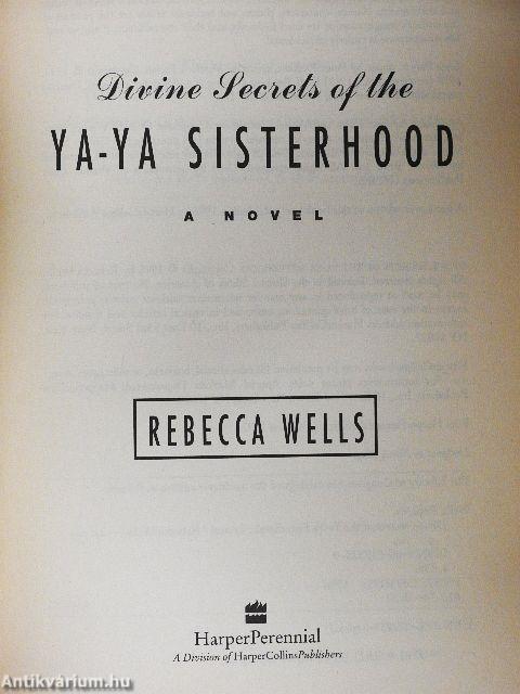 Divine Secrets of the Ya-Ya Sisterhood