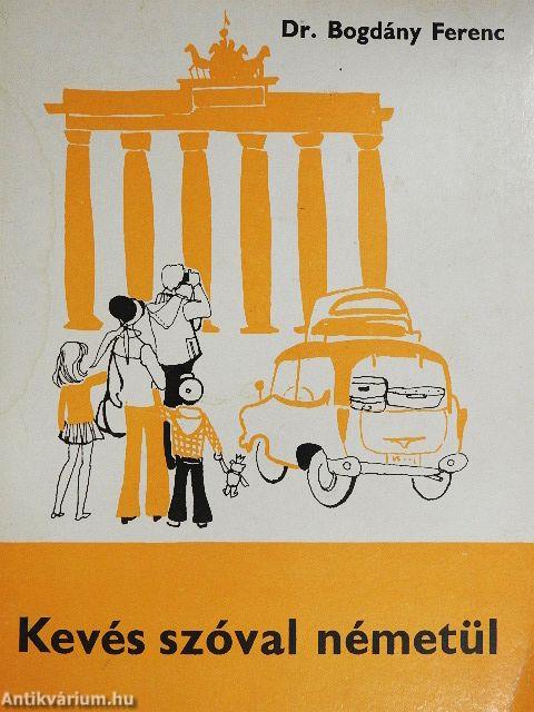 Kevés szóval németül