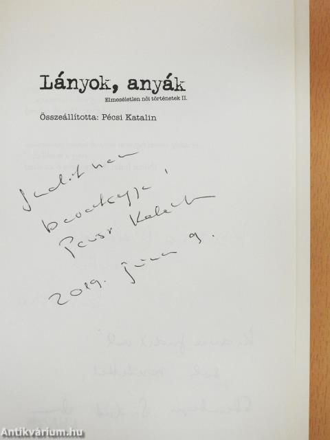 Lányok, anyák (többszörösen dedikált példány)