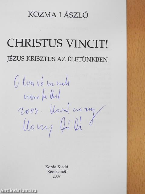 Christus Vincit! (dedikált példány)