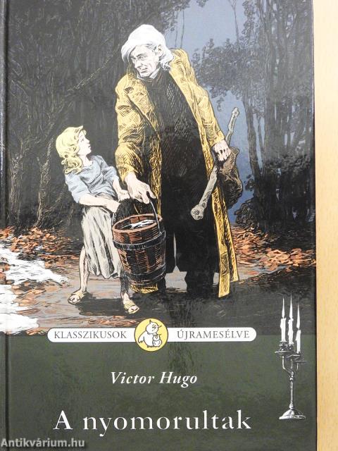 A nyomorultak (dedikált példány)