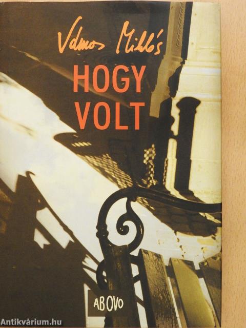 Hogy volt (dedikált példány)