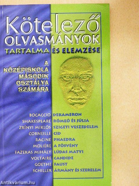 Kötelező olvasmányok tartalma és elemzése a középiskola második osztálya számára