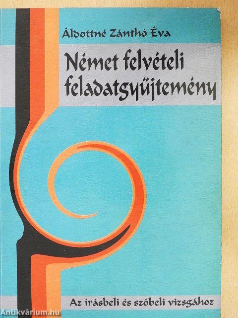 Német felvételi feladatgyűjtemény