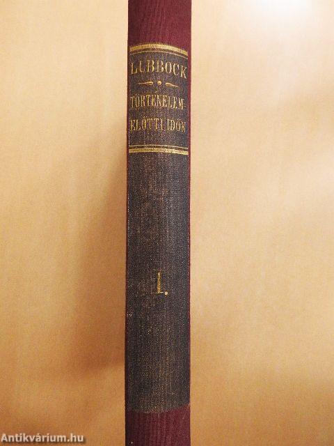 A történelem előtti idők I.