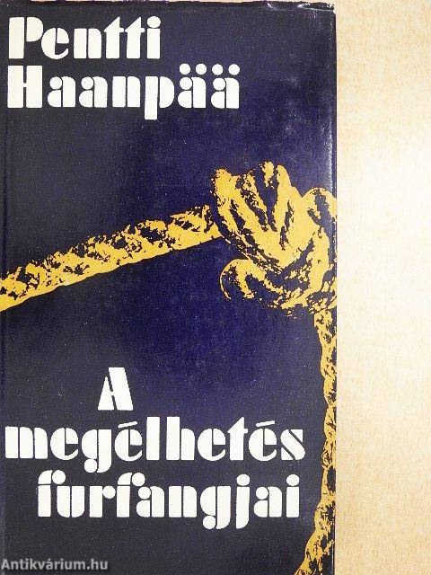 A megélhetés furfangjai