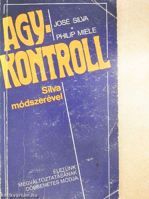 Agykontroll Silva módszerével