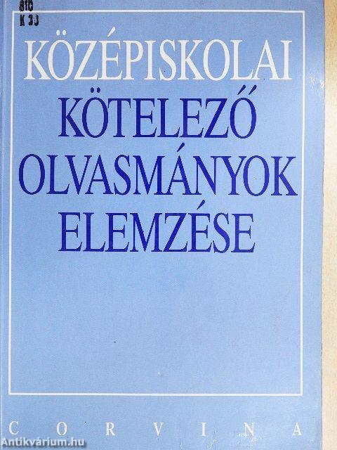 Középiskolai kötelező olvasmányok elemzése