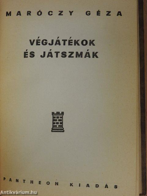 A kezdő sakkozó vezérkönyve/A haladó sakkozó vezérkönyve/Végjátékok és játszmák