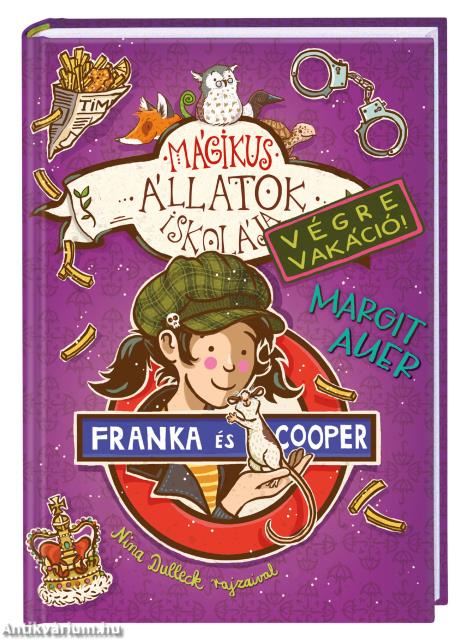 Mágikus állatok iskolája - Végre Vakáció 8. - Franka és Cooper