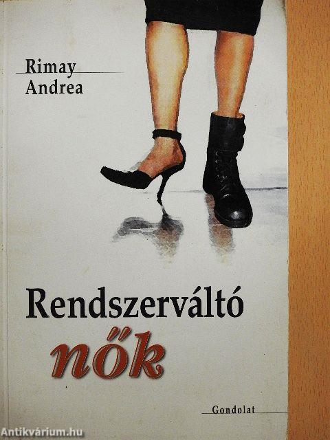 Rendszervátló nők