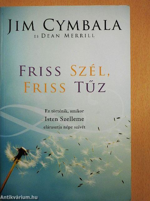 Friss szél, friss tűz