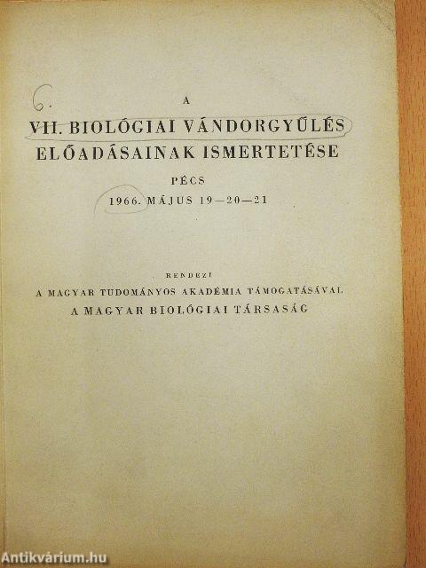 A VII. biológiai vándorgyűlés előadásainak ismertetése