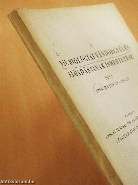A VII. biológiai vándorgyűlés előadásainak ismertetése