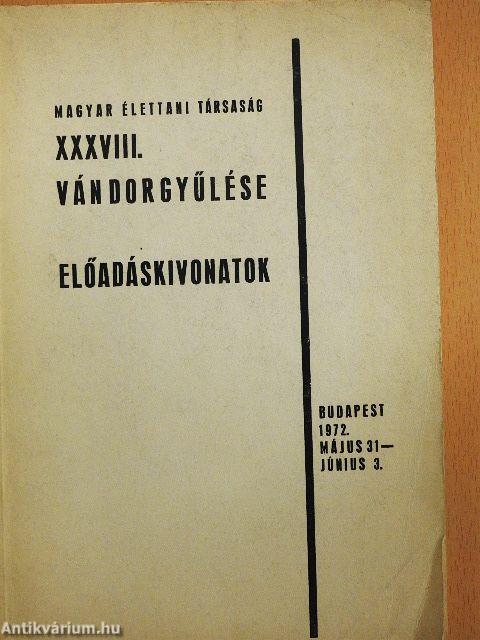 Magyar Élettani Társaság XXXVIII. vándorgyűlése