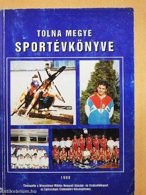 Tolna megye Sportévkönyve 1999
