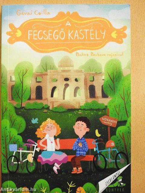 A fecsegő kastély