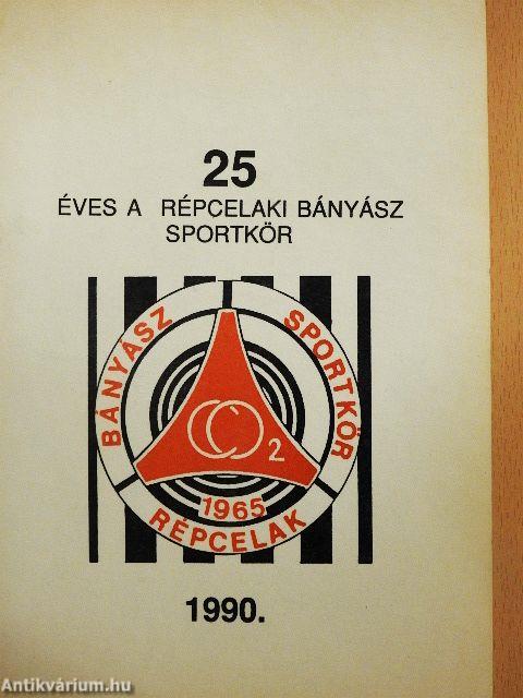 25 éves a Répcelaki bányász sportkör