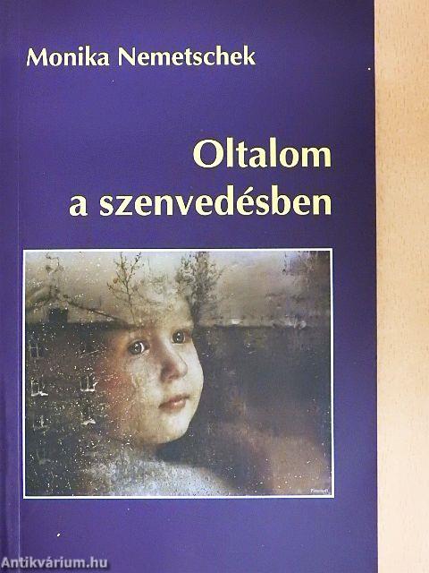 Oltalom a szenvedésben