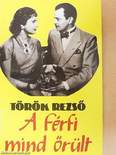 A férfi mind őrült