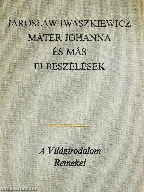 Máter Johanna és más elbeszélések