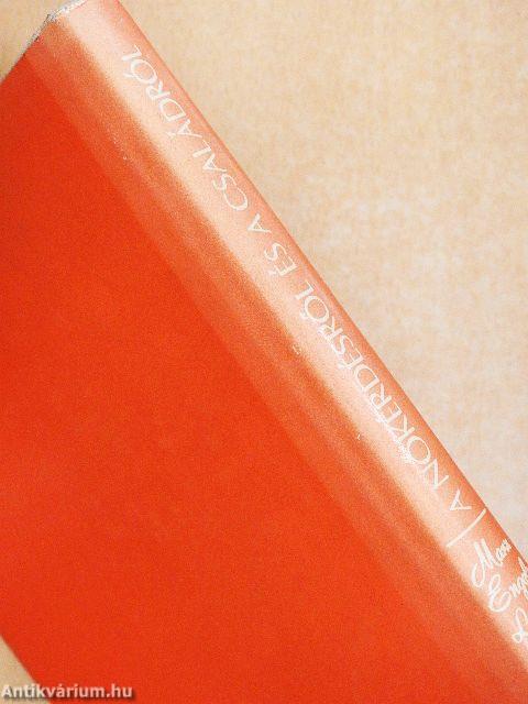 A nőkérdésről és a családról