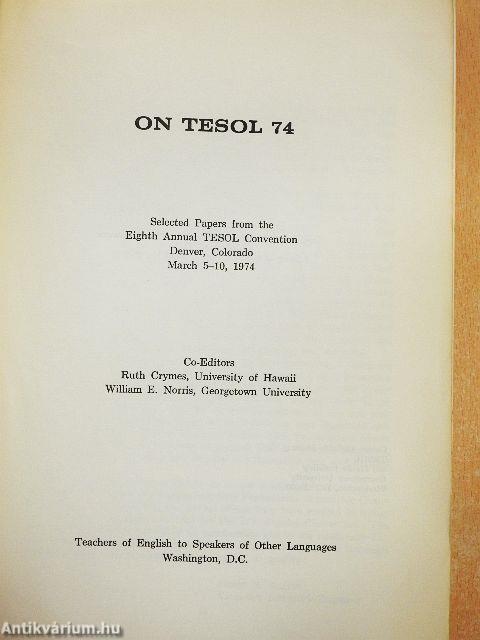 On Tesol 74