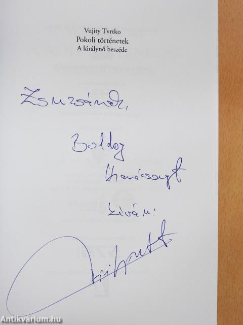 Pokoli történetek - A királynő beszéde (dedikált példány)