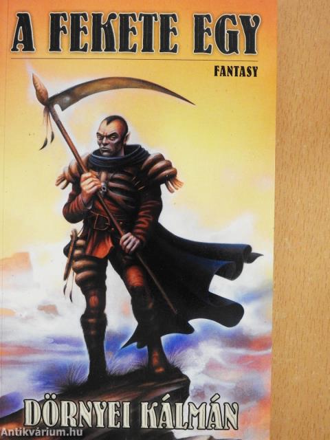 A Fekete Egy (dedikált példány)