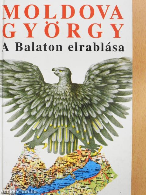 A Balaton elrablása (aláírt példány)