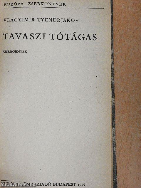 Tavaszi tótágas