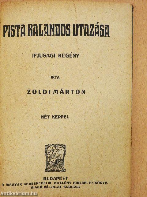 Pista kalandos utazása