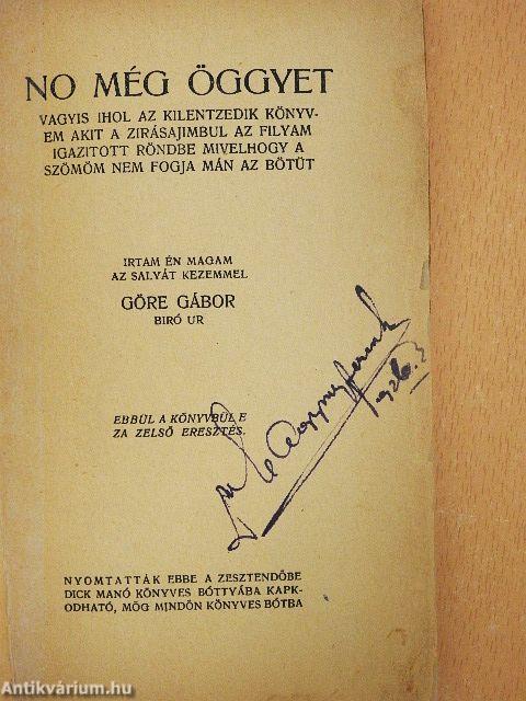 No még öggyet