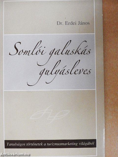 Somlói galuskás gulyásleves