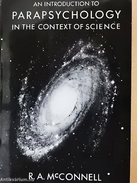 An Introduction to Parapsychology in the Context of Science