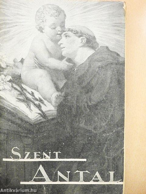 Szent Antal 1936. (nem teljes évfolyam)