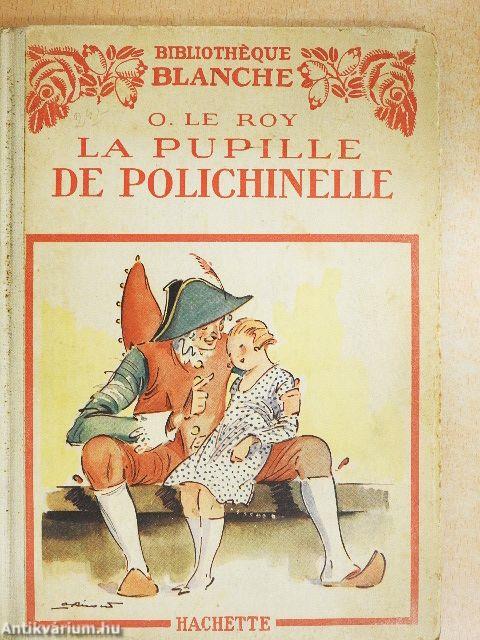 La Pupille de Polichinelle