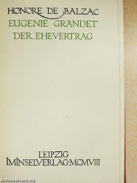 Eugenie Grandet/Der Ehevertrag