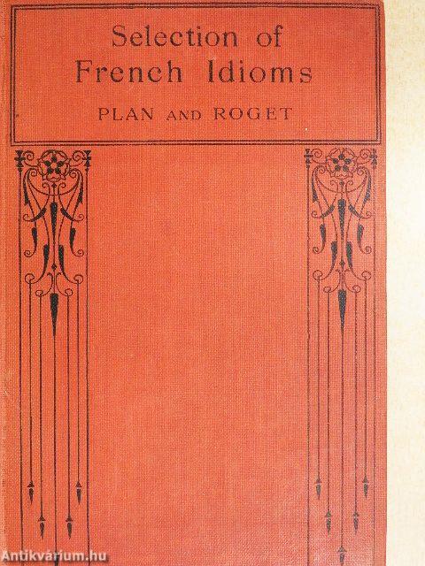 Macmillan's Selection of French Idioms