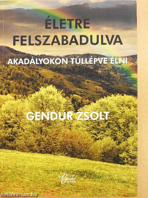 Életre felszabadulva