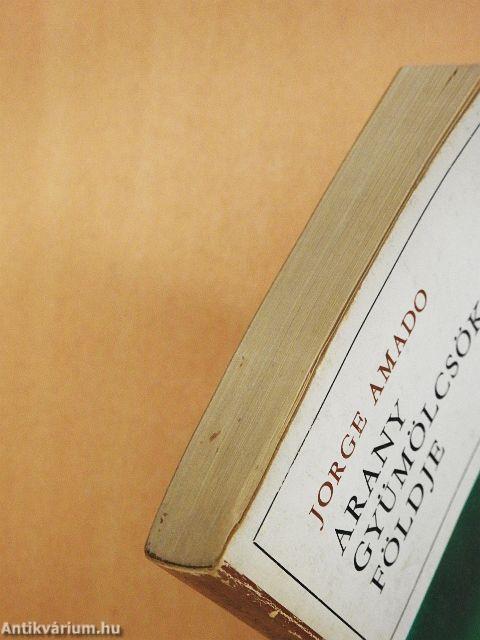 Arany gyümölcsök földje