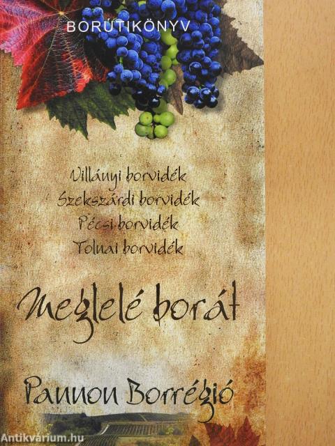 Meglelé borát - Pannon Borrégió (dedikált példány)