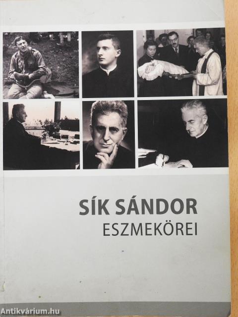 Sík Sándor eszmekörei (dedikált példány)
