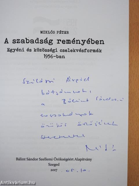 A szabadság reményében (dedikált példány)