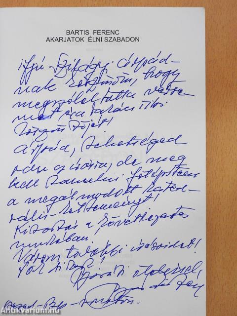 Akarjatok élni szabadon! (dedikált példány)