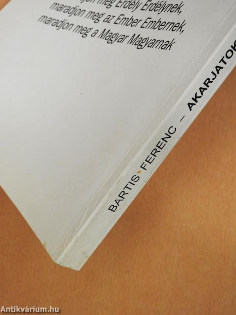 Akarjatok élni szabadon! (dedikált példány)