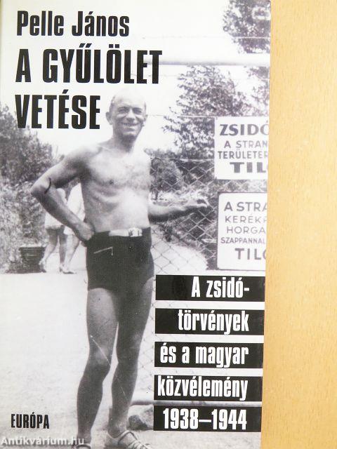 A gyűlölet vetése
